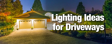 Lighting Ideas for Driveways